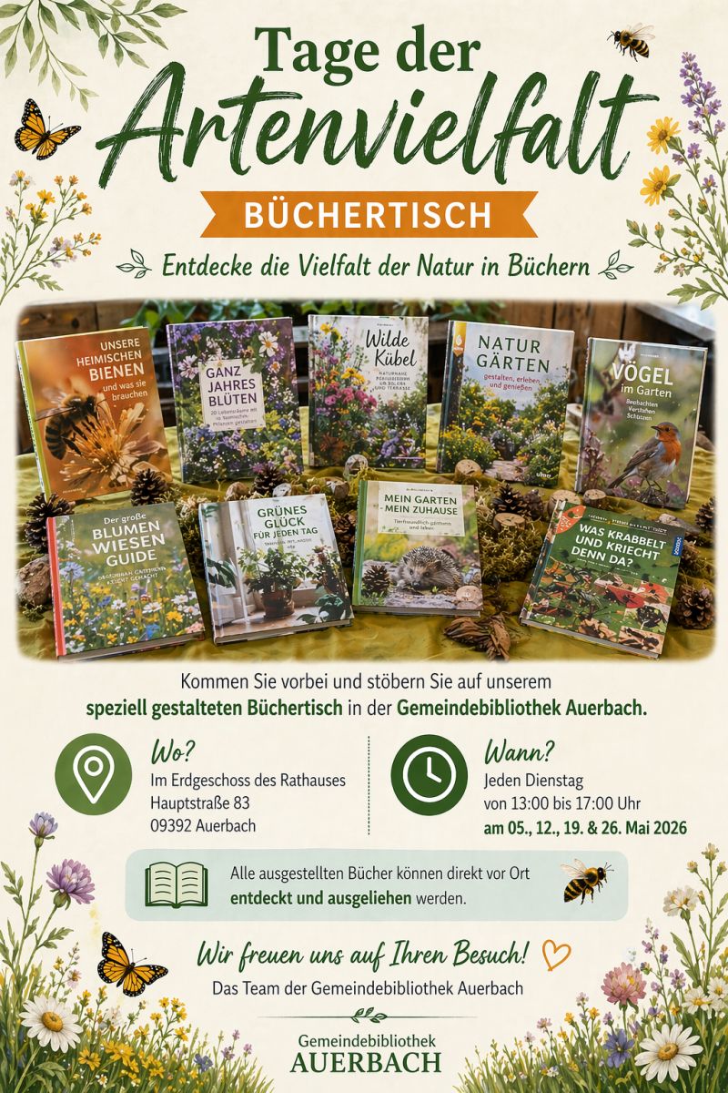 Gemeindebibliothek Auerbach Tage der Artenvielfalt im Mai 2026